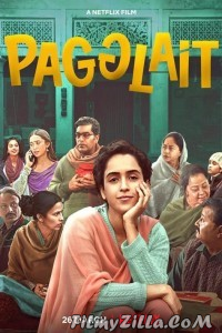 Pagglait (2021) Hindi Movie