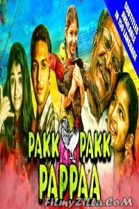 Pakk Pakk Pappaa (2020) South Indian Hindi Dubbed Movie