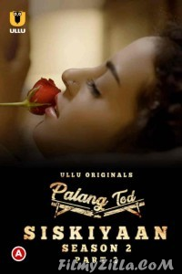 Palang Tod Siskiyaan (2022) ULLU Original