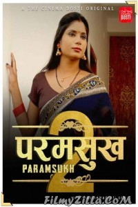 Paramsukh 2 (2021) CinemaDosti Original