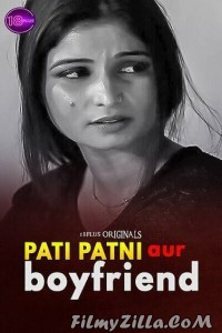 Pati Patni Aur Boyfriend (2023) 18Plus Original