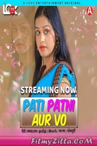 Pati Patni Aur Vo (2024) LookEnt Original