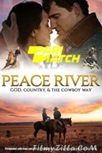 Peace River (2022) Hindi Dubbed