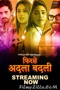 Phir Se Adla Badli (2024) ChillX Original