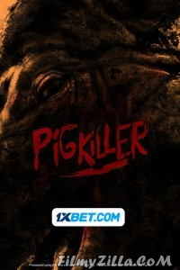 Pig Killer (2023) Hindi Dubbed