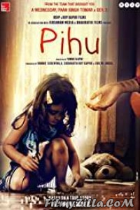 Pihu (2019) Hindi Movie