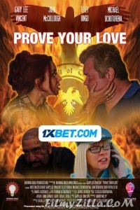 Prove Your Love (2024) Hindi Dubbed