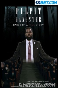 Pulpit Gangster (2023) Hindi Dubbed