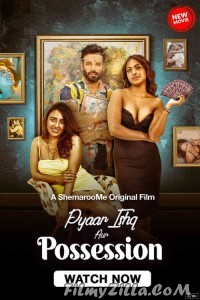 Pyaar Ishq aur Possession (2024) Hindi Movie