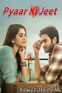 Pyaar Ki Jeet (Nannu Dochukunduvate) 2019 Hindi Dubbed Movie