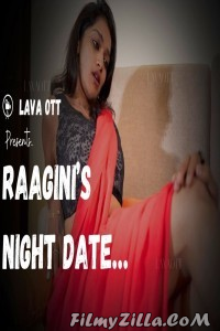 Raagini Night Date (2024) LavaOTT Original