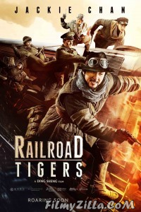 Railroad Tigers (2016) Hindi Dubbed