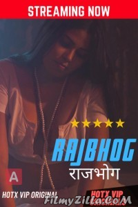 Rajbhog (2022) HotX Original