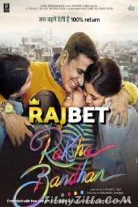 Raksha Bandhan (2022) Hindi Movie