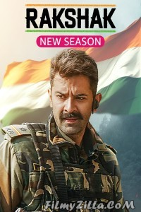 Rakshak Indias Braves (2024) Season 2 Hindi Web Series