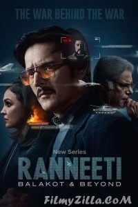 Ranneeti Balakot and Beyond (2024) Season 1 Hindi Web Series