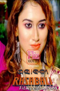 Rasabali (2020) S3 Fliz Movies