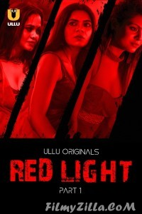 Red Light (2024) Ullu Original