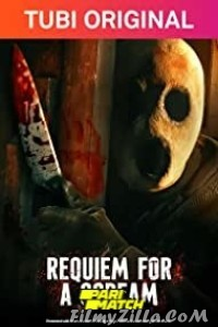 Requiem for a Scream (2022) Hindi Dubbed