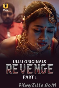 Revenge (2024) Ullu Original