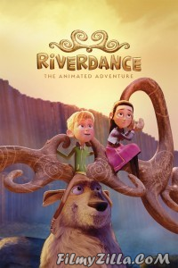 Riverdance The Animated Adventure (2021) Hindi Dubbed