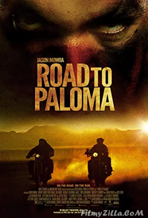 Road to Paloma (2014) Hindi Dubbed