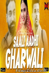 Saali Aadhi Gharwali (2023) UncutAdda Original