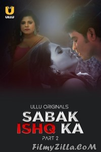 Sabak Ishq Ka Part 2 (2023) Ullu Original