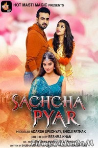 Sachcha Pyar (2022) HotMasti Original