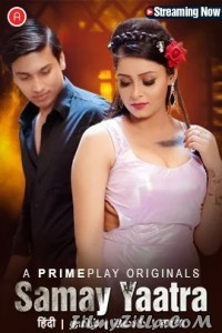 Samay Yaatra (2023) PrimePlay Original