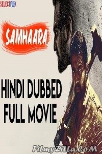 Samhaara (2018) South Indian Hindi Dubbed Movie