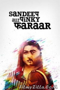 Sandeep Aur Pinky Faraar (2021) Hindi Movie