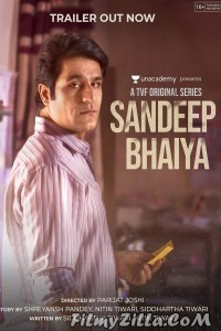 Sandeep Bhaiya (2023) Web Series