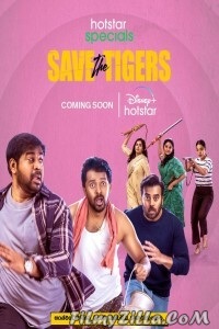 Save the Tigers (2023) Web Series