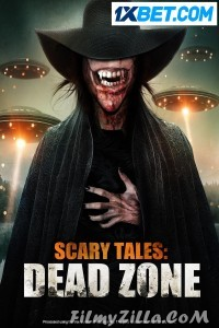 Scary Tales Dead Zone (2023) Hindi Dubbed