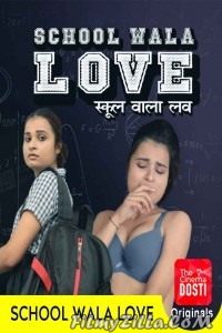 School Wala Love (2020) CinemaDosti Hot Short Film