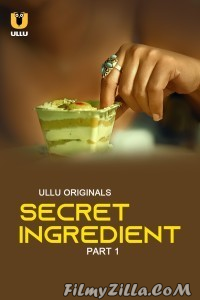 Secret Ingredient (2023) Ullu Original