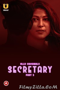 Secretary (2023) Part 2 Ullu Original