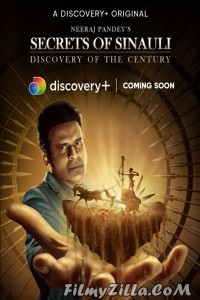 Secrets of Sinauli (2021) TV Show Download