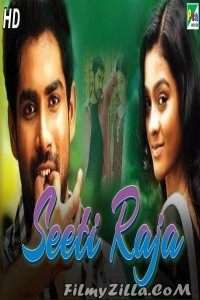 Seeti Raja (2019) South Indian Hindi Dubbed Movie