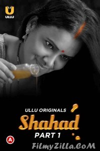 Shahad (2022) Ullu Original