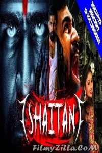 Shaitan (2018) South Indian Hindi Dubbed Movie