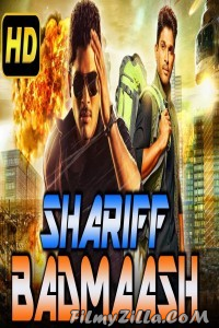 Shariff Badmaash (2018) South Indian Hindi Dubbed Movie