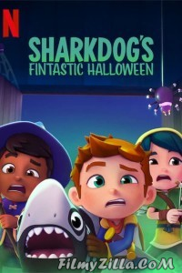 Sharkdogs Fintastic Halloween (2021) Hindi Dubbed