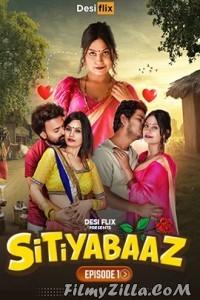 Sitiyabaaz (2024) DesiFlix Original