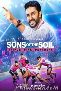 Sons of the Soil Jaipur Pink Panthers (2020) Web Series