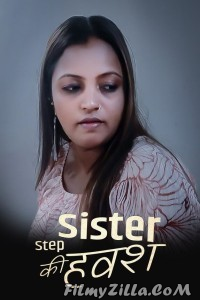 Step Sister Ki Havash (2023) Kotha App Original