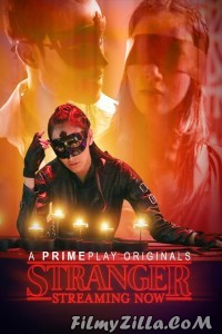 Stranger (2023) PrimePlay Original