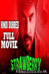 Strawberry (2019) South Indian Hindi Dubbed Movie