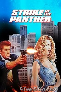 Strike of the Panther (1988) Hindi Dubbed